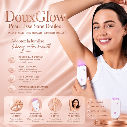 DouxGlow | Peau Lisse Sans Douleur